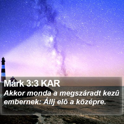 Márk 3:3 KAR Bible Verse Image