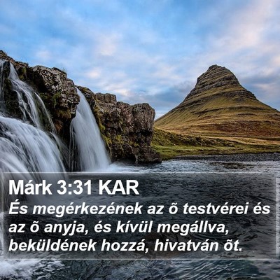 Márk 3:31 KAR Bible Verse Image