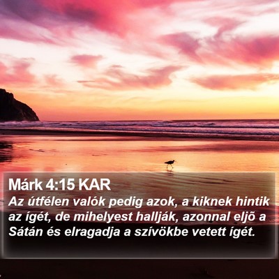 Márk 4:15 KAR Bible Verse Image