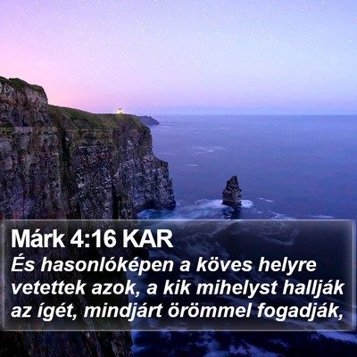 Márk 4:16 KAR Bible Verse Image