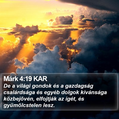 Márk 4:19 KAR Bible Verse Image
