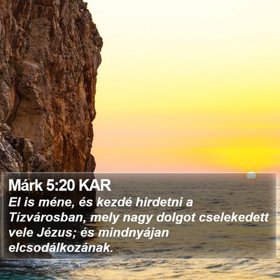 Márk 5:20 KAR Bible Verse Image
