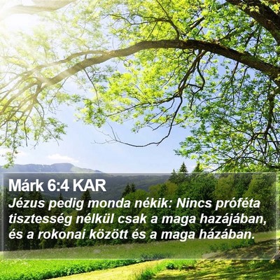 Márk 6:4 KAR Bible Verse Image