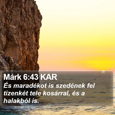 Márk 6:43 KAR Bible Verse Image