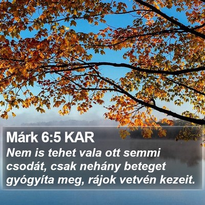 Márk 6:5 KAR Bible Verse Image