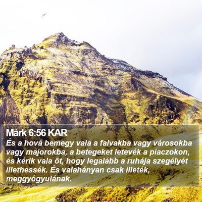 Márk 6:56 KAR Bible Verse Image
