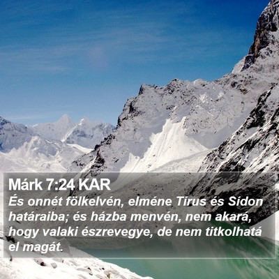 Márk 7:24 KAR Bible Verse Image