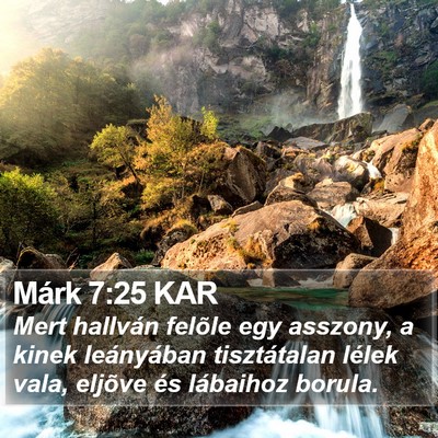 Márk 7:25 KAR Bible Verse Image
