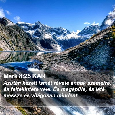 Márk 8:25 KAR Bible Verse Image
