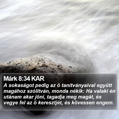 Márk 8:34 KAR Bible Verse Image