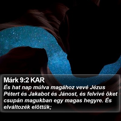 Márk 9:2 KAR Bible Verse Image