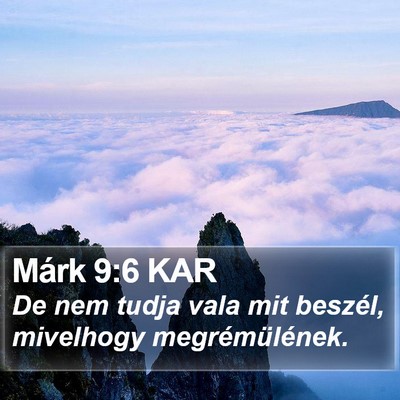 Márk 9:6 KAR Bible Verse Image