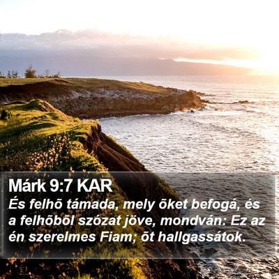 Márk 9:7 KAR Bible Verse Image