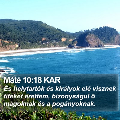 Máté 10:18 KAR Bible Verse Image