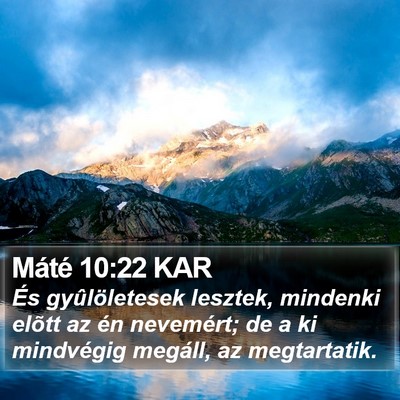 Máté 10:22 KAR Bible Verse Image