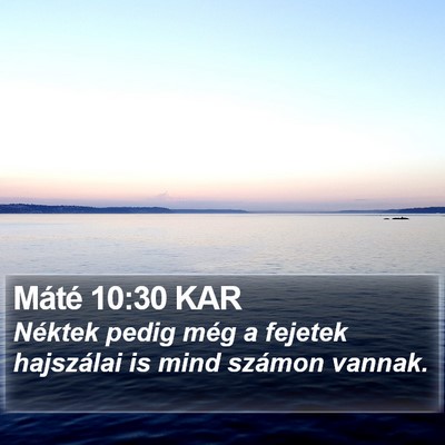 Máté 10:30 KAR Bible Verse Image