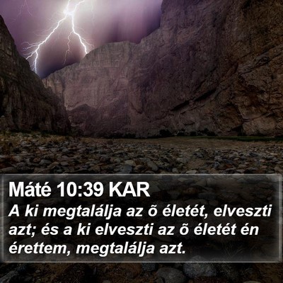 Máté 10:39 KAR Bible Verse Image