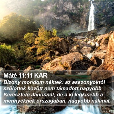 Máté 11:11 KAR Bible Verse Image