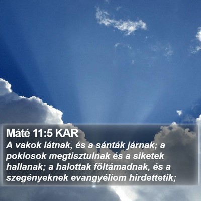 Máté 11:5 KAR Bible Verse Image