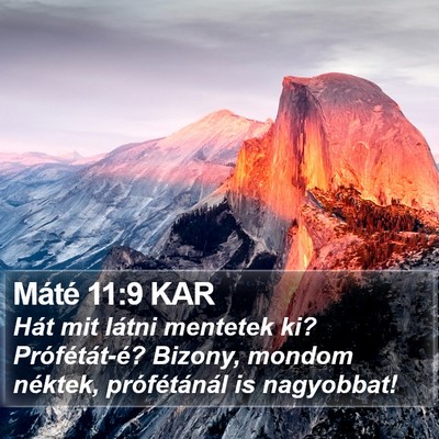 Máté 11:9 KAR Bible Verse Image