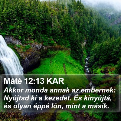 Máté 12:13 KAR Bible Verse Image