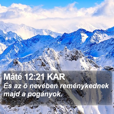 Máté 12:21 KAR Bible Verse Image
