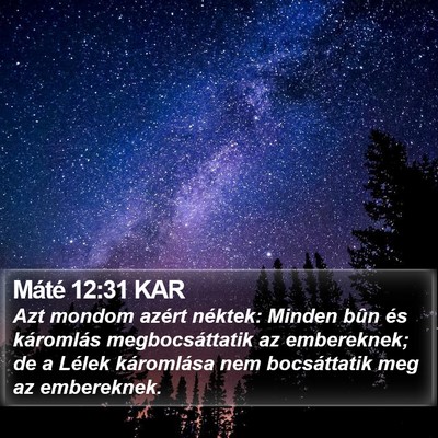 Máté 12:31 KAR Bible Verse Image