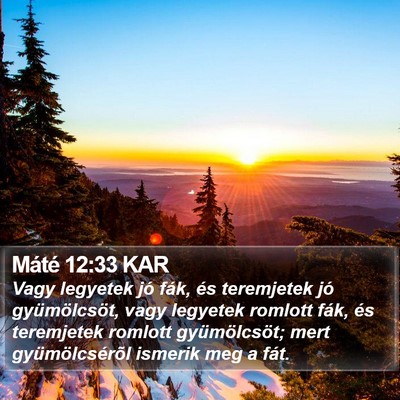 Máté 12:33 KAR Bible Verse Image