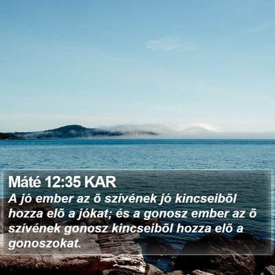 Máté 12:35 KAR Bible Verse Image