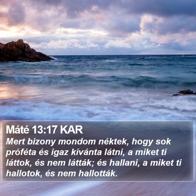 Máté 13:17 KAR Bible Verse Image