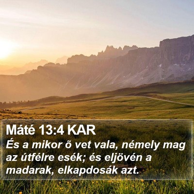 Máté 13:4 KAR Bible Verse Image