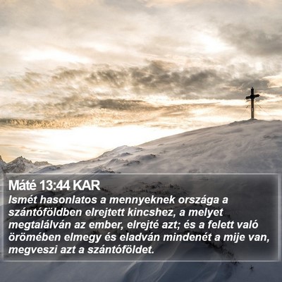 Máté 13:44 KAR Bible Verse Image