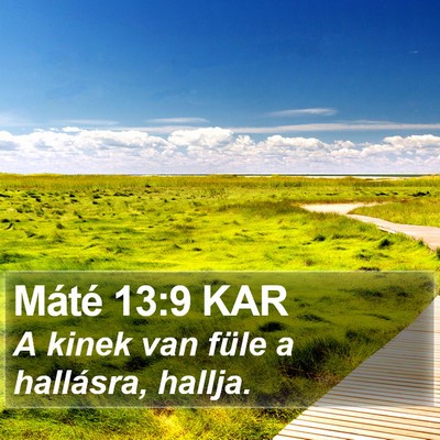 Máté 13:9 KAR Bible Verse Image