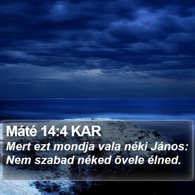 Máté 14:4 KAR Bible Verse Image