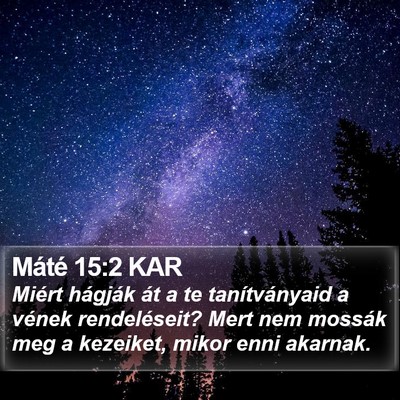 Máté 15:2 KAR Bible Verse Image