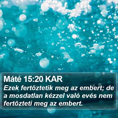 Máté 15:20 KAR Bible Verse Image