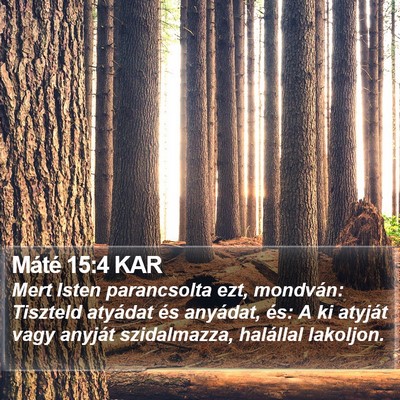 Máté 15:4 KAR Bible Verse Image