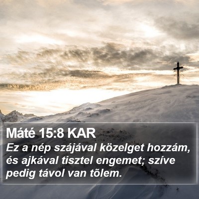 Máté 15:8 KAR Bible Verse Image
