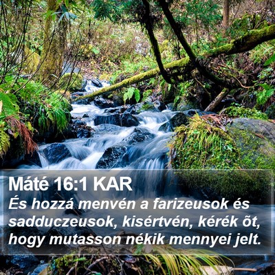 Máté 16:1 KAR Bible Verse Image