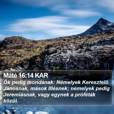 Máté 16:14 KAR Bible Verse Image