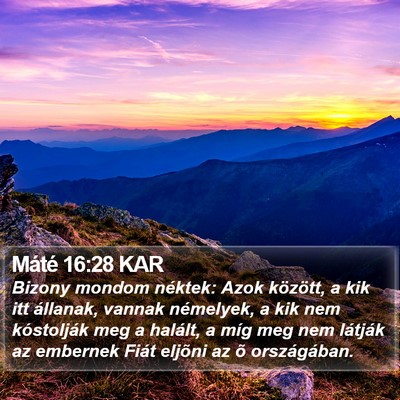 Máté 16:28 KAR Bible Verse Image