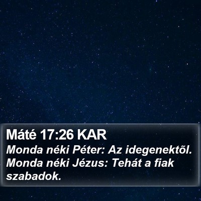 Máté 17:26 KAR Bible Verse Image