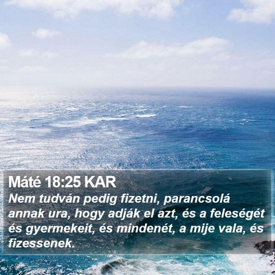 Máté 18:25 KAR Bible Verse Image