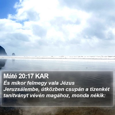 Máté 20:17 KAR Bible Verse Image