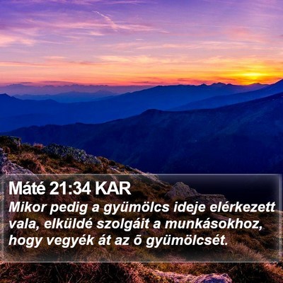 Máté 21:34 KAR Bible Verse Image