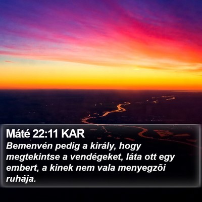 Máté 22:11 KAR Bible Verse Image
