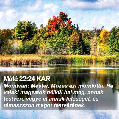 Máté 22:24 KAR Bible Verse Image