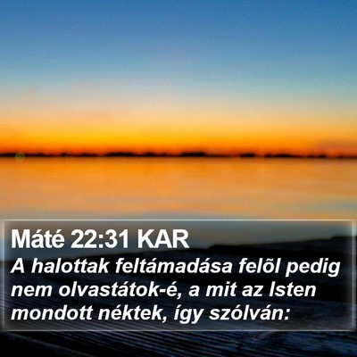 Máté 22:31 KAR Bible Verse Image