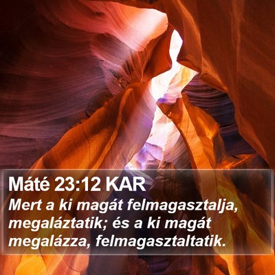 Máté 23:12 KAR Bible Verse Image