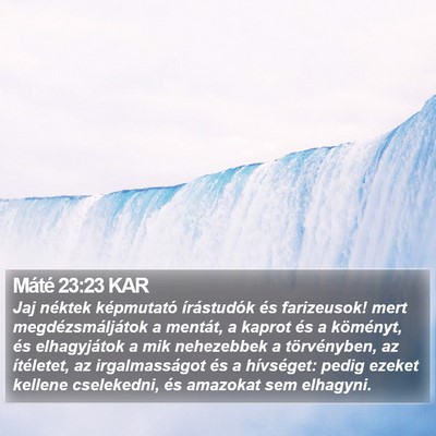 Máté 23:23 KAR Bible Verse Image